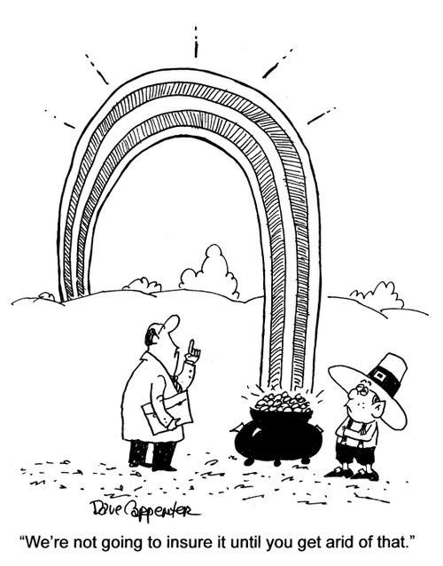 'We're not going to insure it until you get arid of that.'
