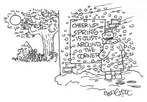 Spring is just around the corner.