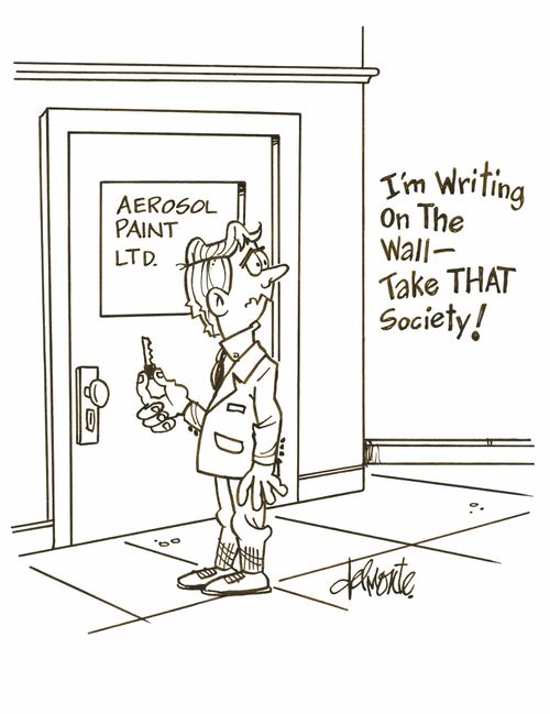 I'm writing on the wall - take that society!