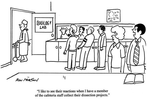 'I like to see their reactions when I have a member of the cafeteria staff collect their dissertation projects.'