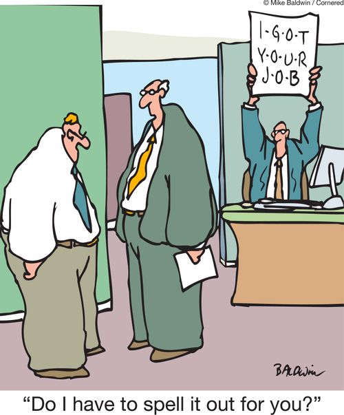 'Do I have to spell it out for you?'