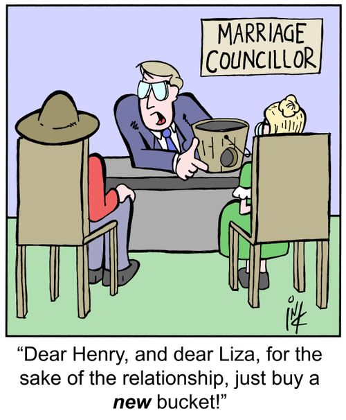 'Dear Henry, and dear Liza, for the sake of the relationship, just buy a new bucket!'