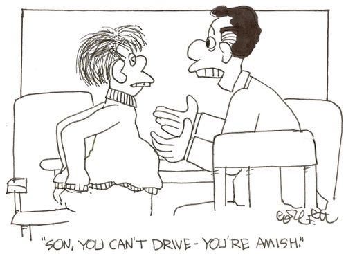 'Son, you can't drive - you're Amish.'