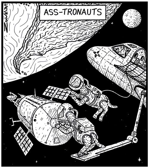 Ass-tronauts.