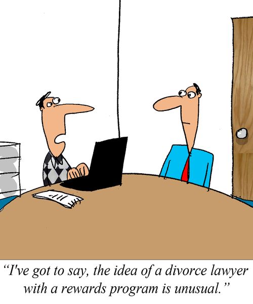 'I've got to say a divorce lawyer with a rewards program is unusual.'