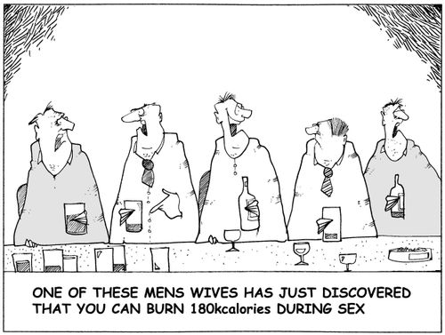 One of these mens wives has just discovered that you can burn 180Kcalories during sex