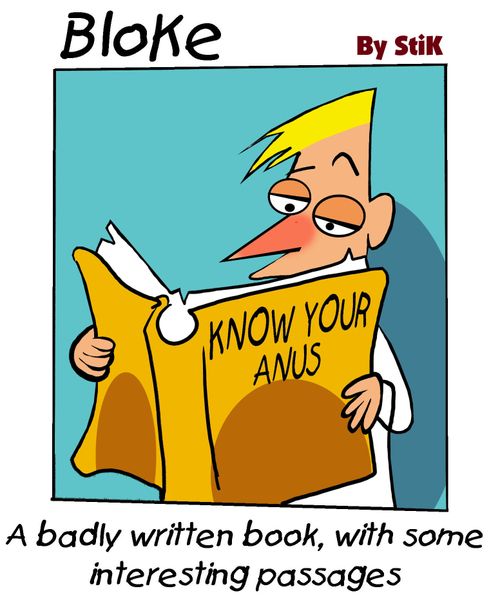 Bloke - Know Your Anus.
