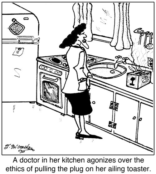 A doctor in her kitchen agonizes over the ethics of pulling the plug on her ailing toaster.