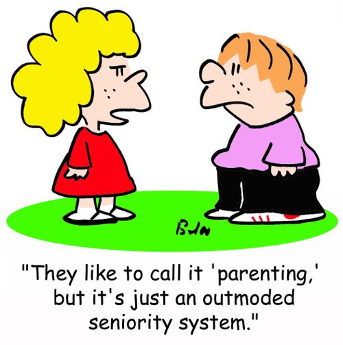 'They like to call it 'parenting,' but it's just an outmoded seniority system.'