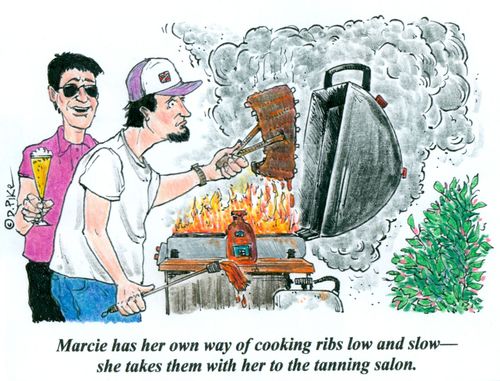 'Marcie has her own way of cooking ribs low and slow--she takes them with her to the tanning salon.'