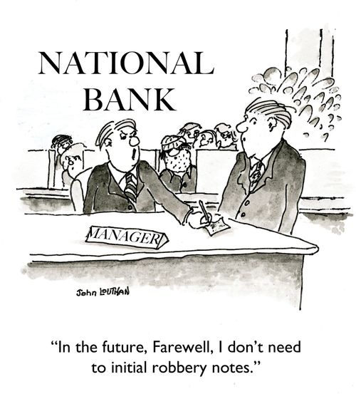 'In the future, Farewell, I don't need to initial robbery notes.'