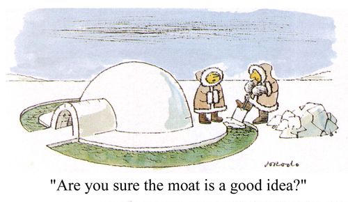 "Are you sure the moat is a good idea?"