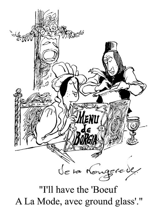 "I'll have the Boeuf a la mode, avec ground glass."