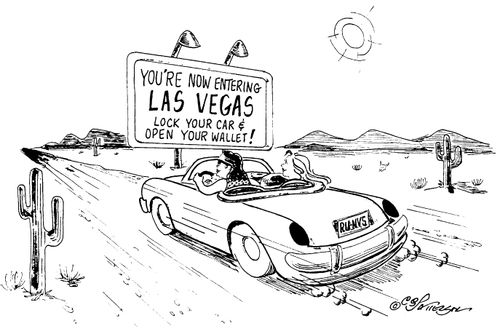 You Are Now Entering Las Vegas. Lock Your Car And Open Your Wallet