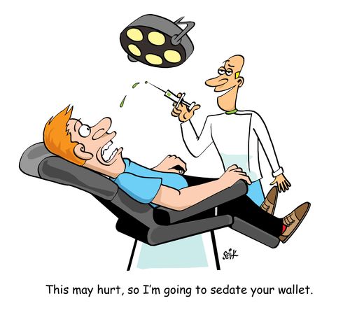 "This may hurt, so I'm going to sedate your wallet."