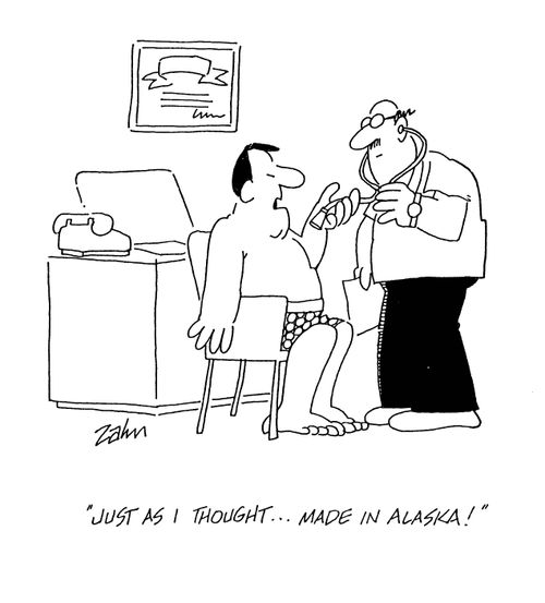'Just as I thought...made in Alaska!'