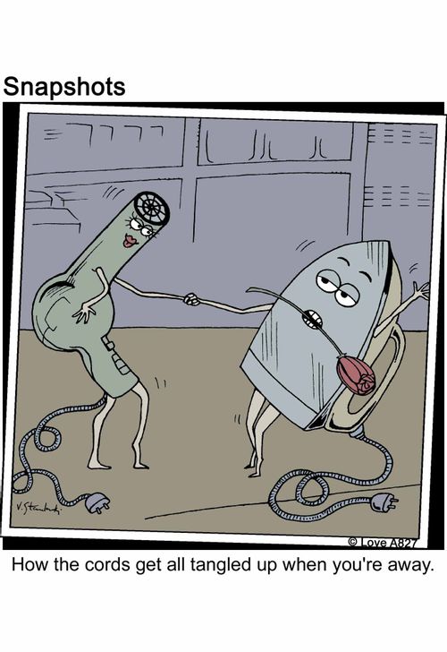 How the cords get all tangled up when you're away.