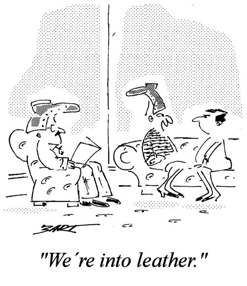 "We´re into leather."