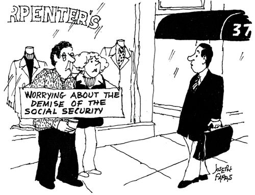 Worrying about the demise of the social security.