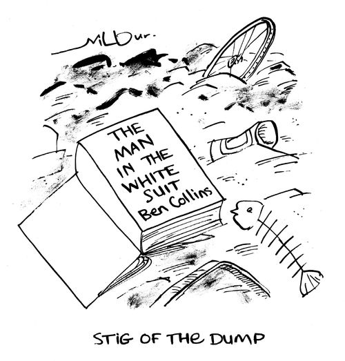 Stig of the dump.