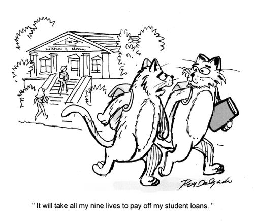 'It will take all my nine lives to pay off my student loans.'