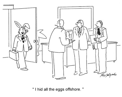 'I hid all the eggs offshore.'
