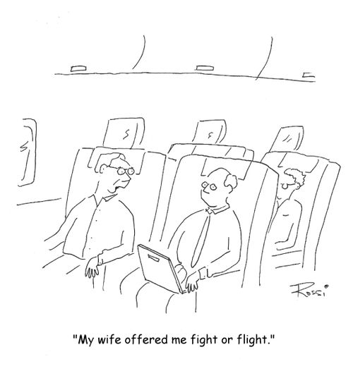 'My wife offered me fight or flight.'