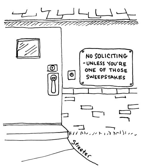 No soliciting - unless you're one of those sweepstakes