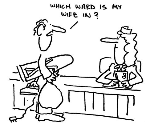 'Which ward is my wife in?'
