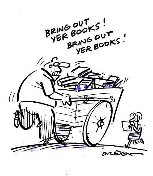 'Bring out yer books!'
