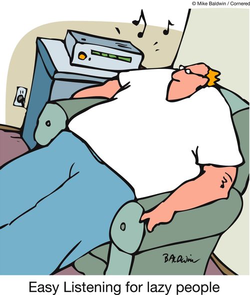 Easy Listening for lazy people.