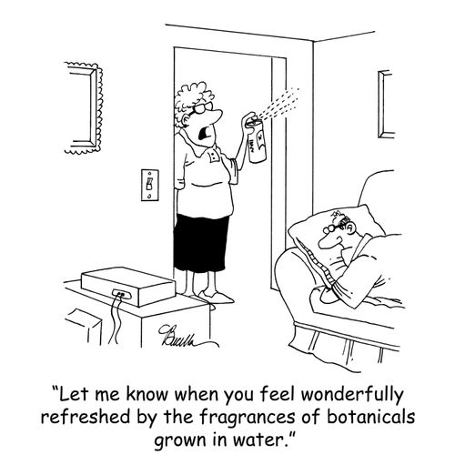 'Let me know when you feel wonderfully refreshed by the fragrances of botanicals grown in water.'