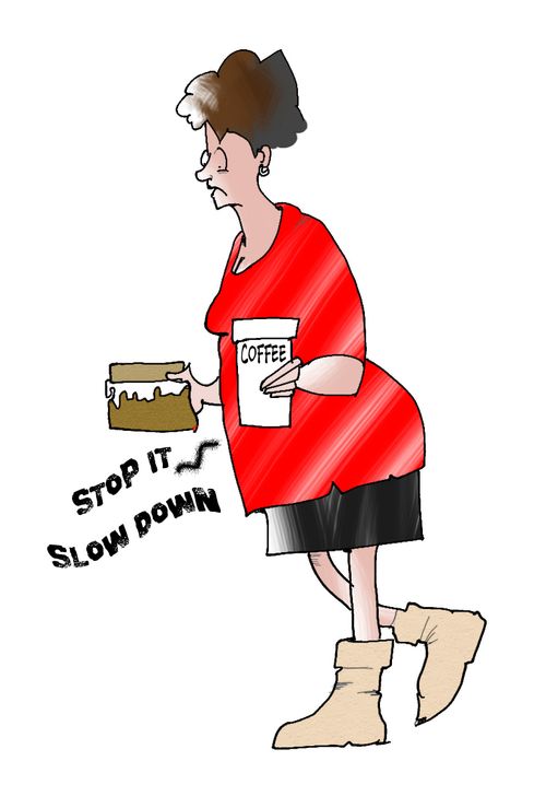 Stress...stop it, slow down.