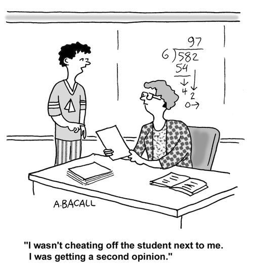 I wasn't cheating...I was getting a second opinion.