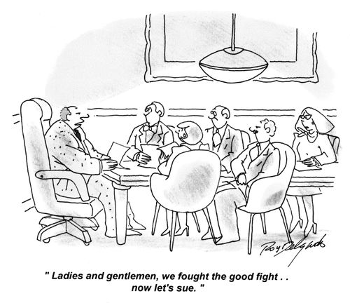 'Ladies and gentlemen, we fought the good fight.. now let's sue.'