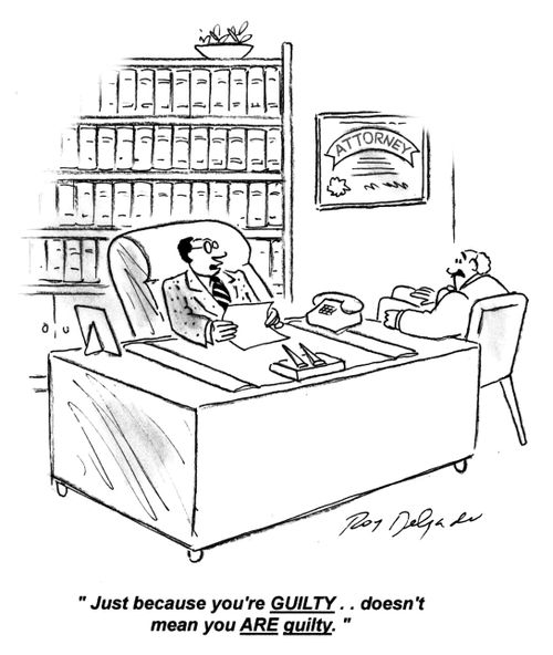 'Just because you're guilty... doesn't mean you are guilty.'