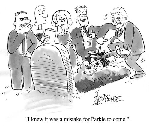 'I knew it was a mistake for Parkie to come.'