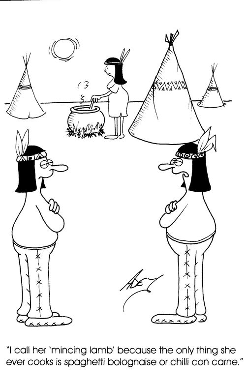 "I call her 'mincing lamb' because the only thing she ever cooks is spaghetti bolognaise..."