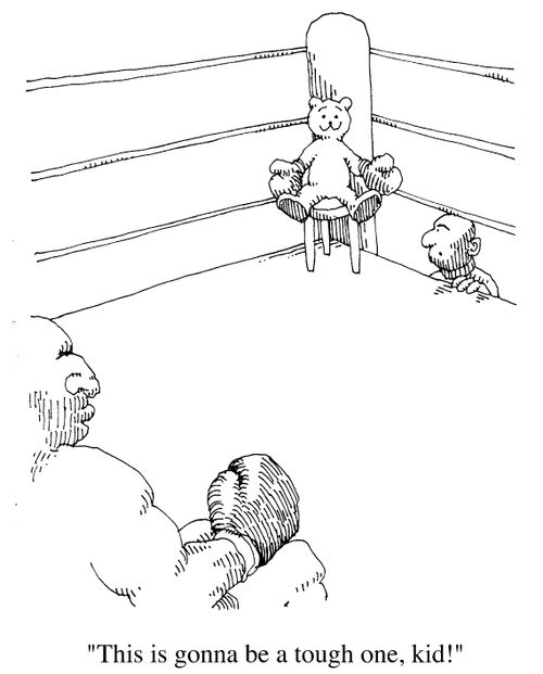 "This is going to be a tough one kid."