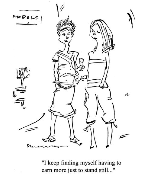 'I keep finding myself having to earn more just to stand still...'