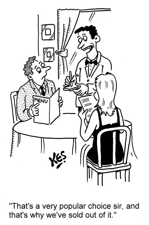 'That's a very popular choice sir, and that's why we've sold out of it.'