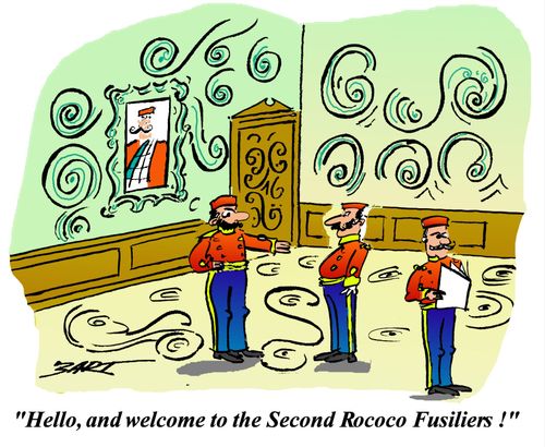 "Hello, and welcome to the Second Rococo Fusiliers."