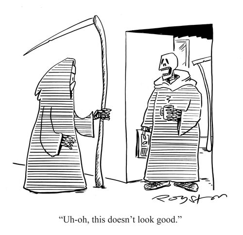 Off-duty Grim Reaper answers the door to another Grim Reaper: 'Uh-oh, this doesn't look good.'