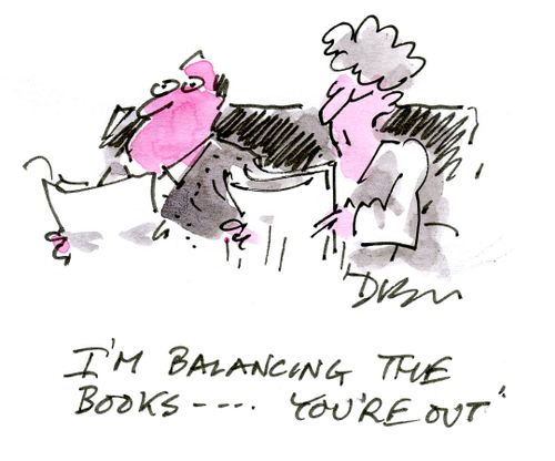 'I'm balancing the books...you are out'