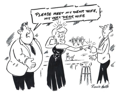 'Please meet my dear wife, my very dear wife.'