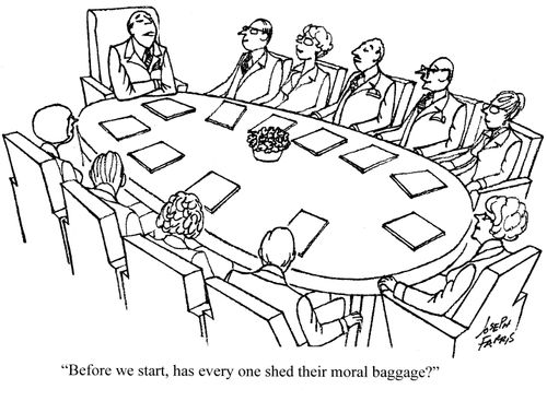 'Before we start, has everyone shed their moral baggage?'