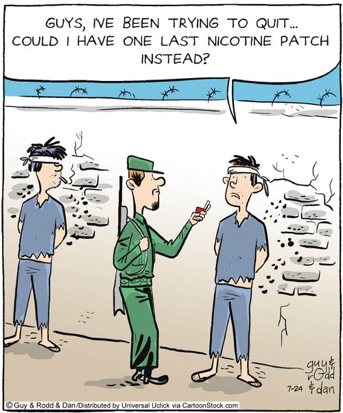 'Guys, I've been trying to quit... Could I have one last nicotine patch instead?'