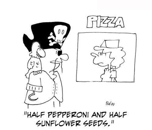 'Half pepperoni and half sunflower seeds.'