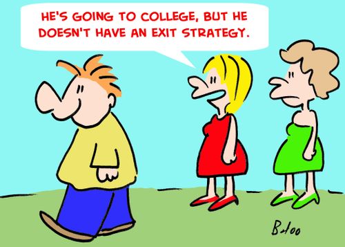 'He's going to college, but he doesn't have an exit strategy.'