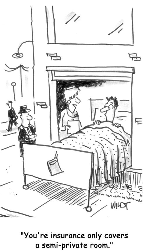 'Your insurance only covers a semi-private room.'